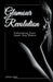 Glamour Revolution: Unleashing Your Inner Star Power by Sergio Rijo