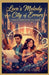 Love's Melody in a City of Errors: Finding Harmony in the Noise by M. R. G. Cupid