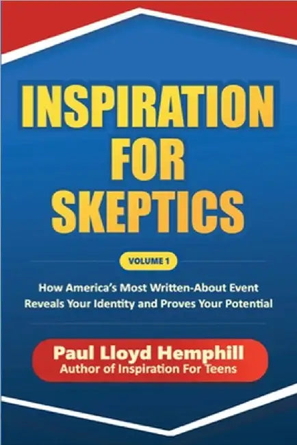 Inspiration for Skeptics by Hemphill, Paul Lloyd