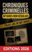 Chroniques Criminelles Affaires Non Résolues by Dissonnance