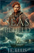 And All the Seas Beheld by Ellis, J. E.