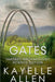 Beneath the Gates by Kayelle Allen