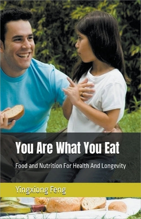 You Are What You Eat by Yingxiong Feng