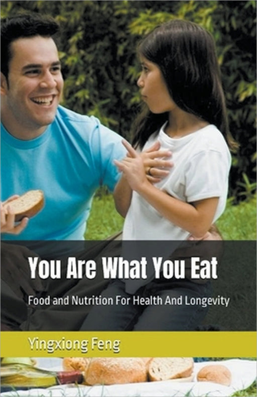 You Are What You Eat by Yingxiong Feng