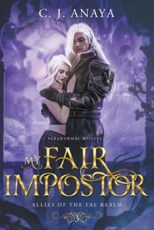 My Fair Impostor by C. J. Anaya