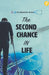 The Second Chance in Life by Bhaskar Bora