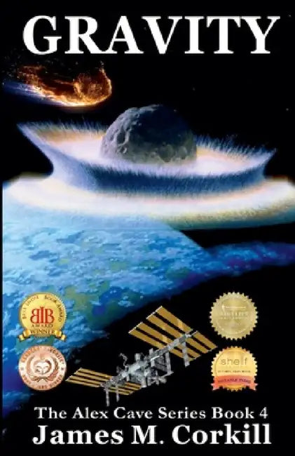 Gravity. by James M. Corkill