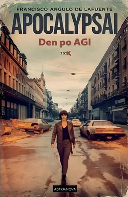 ApocalypsAI Den po AGI by Francisco Angulo de Lafuente
