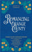 Romancing Orange County by Writers, Orange County Romance