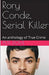 Rory Conde, Serial Killer by Pete Dove