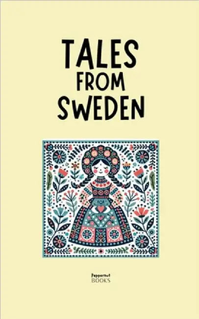 Tales from Sweden by Peppernut Books