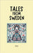 Tales from Sweden by Peppernut Books