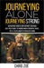 Journeying Alone, Journeying Strong: Navigating Aging Alone Without Children by Chrío Zoë