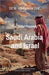 Saudi Arabia and Israel: The Sinful Proximity by Gew Intelligence Unit