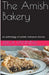 The Amish Bakery by Erica Fanning
