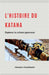 L'histoire du Katana: Explorer la culture japonaise by Hermann Candahashi