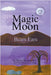 Magic Moon: Bears Ears (Vol. 5) by Moulton, Shirley