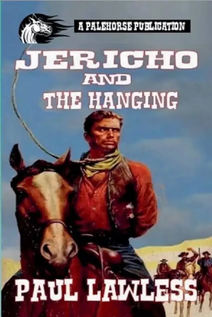 Jericho And The Hanging by Lawless, Paul