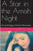 A Star in the Amish Night An Anthology of Amish Romance by Sarah Amberson
