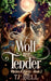 Wolf Me Tender by Tj Bell