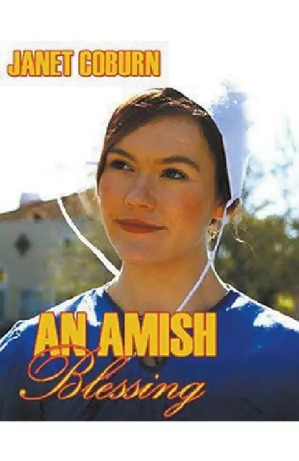 An Amish Blessing by Janet Coburn