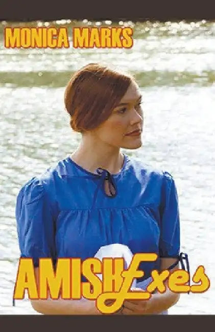 Amish Exes by Monica Marks