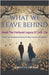 What We Leave Behind by Rhodes, Samantha