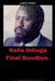 Raila Odinga Final Goodbye by Albert Nyangaresi