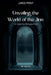 Unveiling the World of the Jinn: An Islamic Perspective by Maa