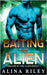 Baiting the Alien by Riley, Alina