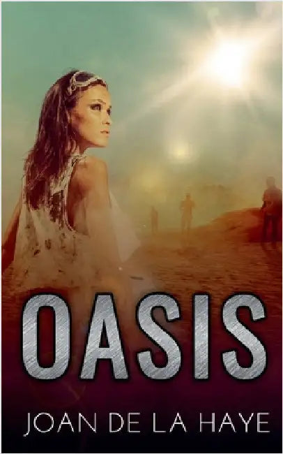 Oasis by Joan de la Haye
