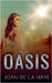Oasis by Joan de la Haye
