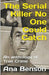 The Serial Killer No One Could Catch by Ana Benson