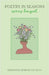 Poetry in Seasons: Spring Bouquet by Emmanuel Borges-Da-Silva