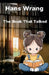 The Book That Talked by Hans Wrang