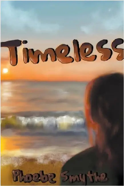 Timeless by Smythe, Phoebe