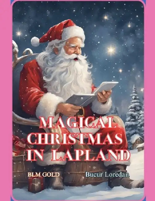 Magical Christmas in Lapland by Bucur Loredan