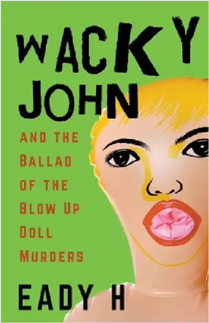 Wacky John by Eady H