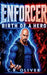 Enforcer: Birth of a Hero by C. R. Oliver