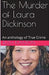 The Murder of Laura Dickinson by Ruth Kanton