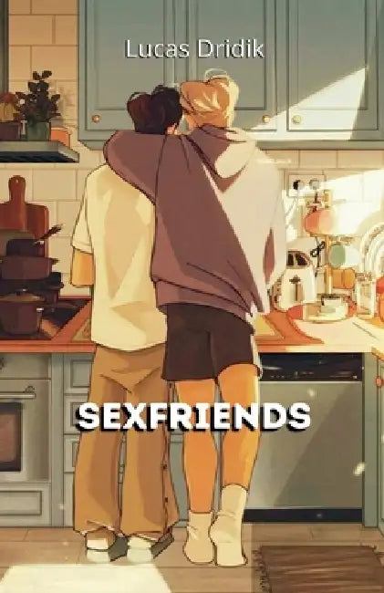 Sexfriends by Lucas Dridik