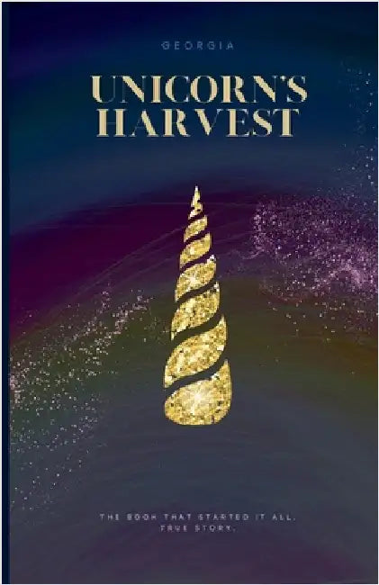 Unicorn's Harvest by Georgia
