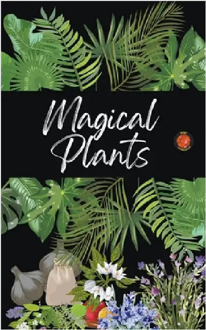 Magical Plants by Alina Rubi
