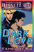 Dark Love by Stephen del Mar