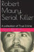 Robert Maury, Serial Killer by Ana Benson