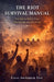 The Riot Survival Manual by Fazal Abubakkar Esaf