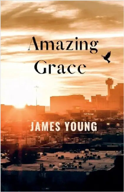 Amazing Grace by James Young