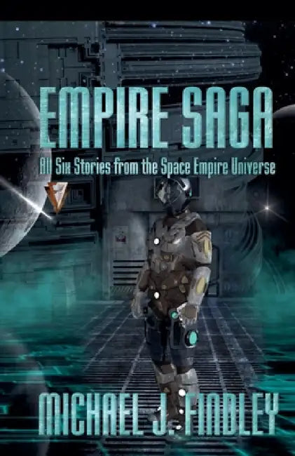 Empire Saga by Michael J. Findley