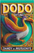 Dodo Returns by Dandy Ahuruonye