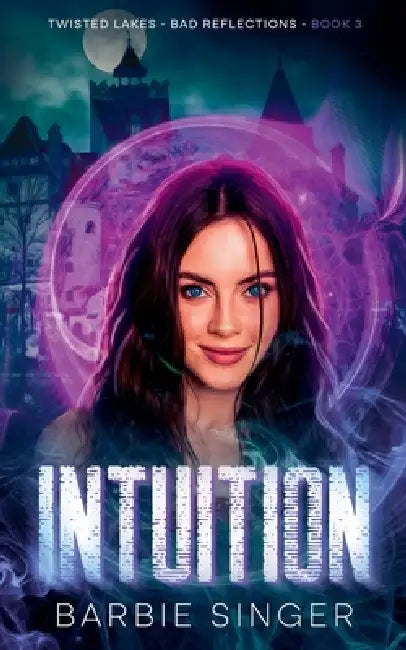 Intuition by Barbie Singer